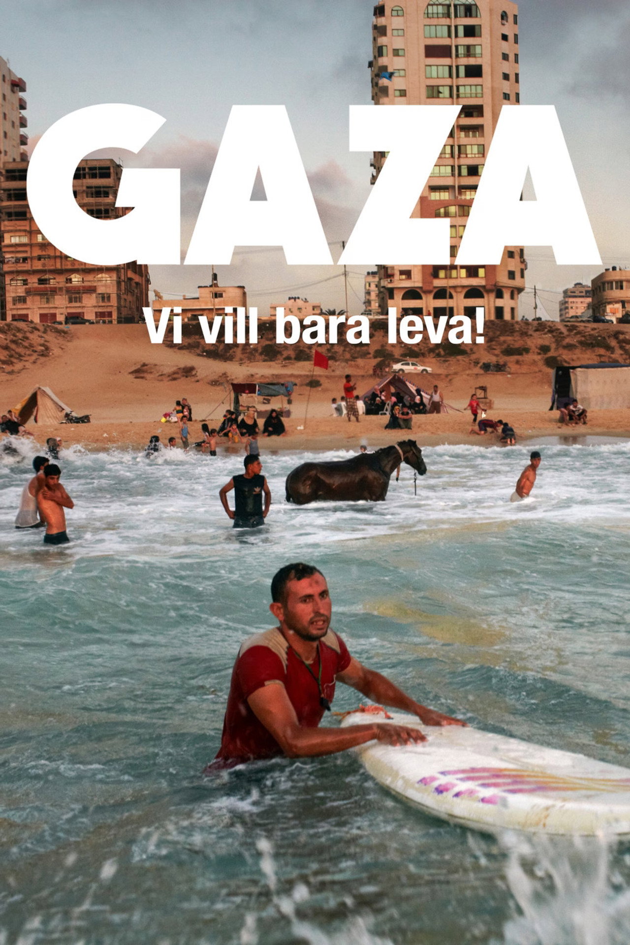 Gaza - vi vill bara leva! filmaffisch