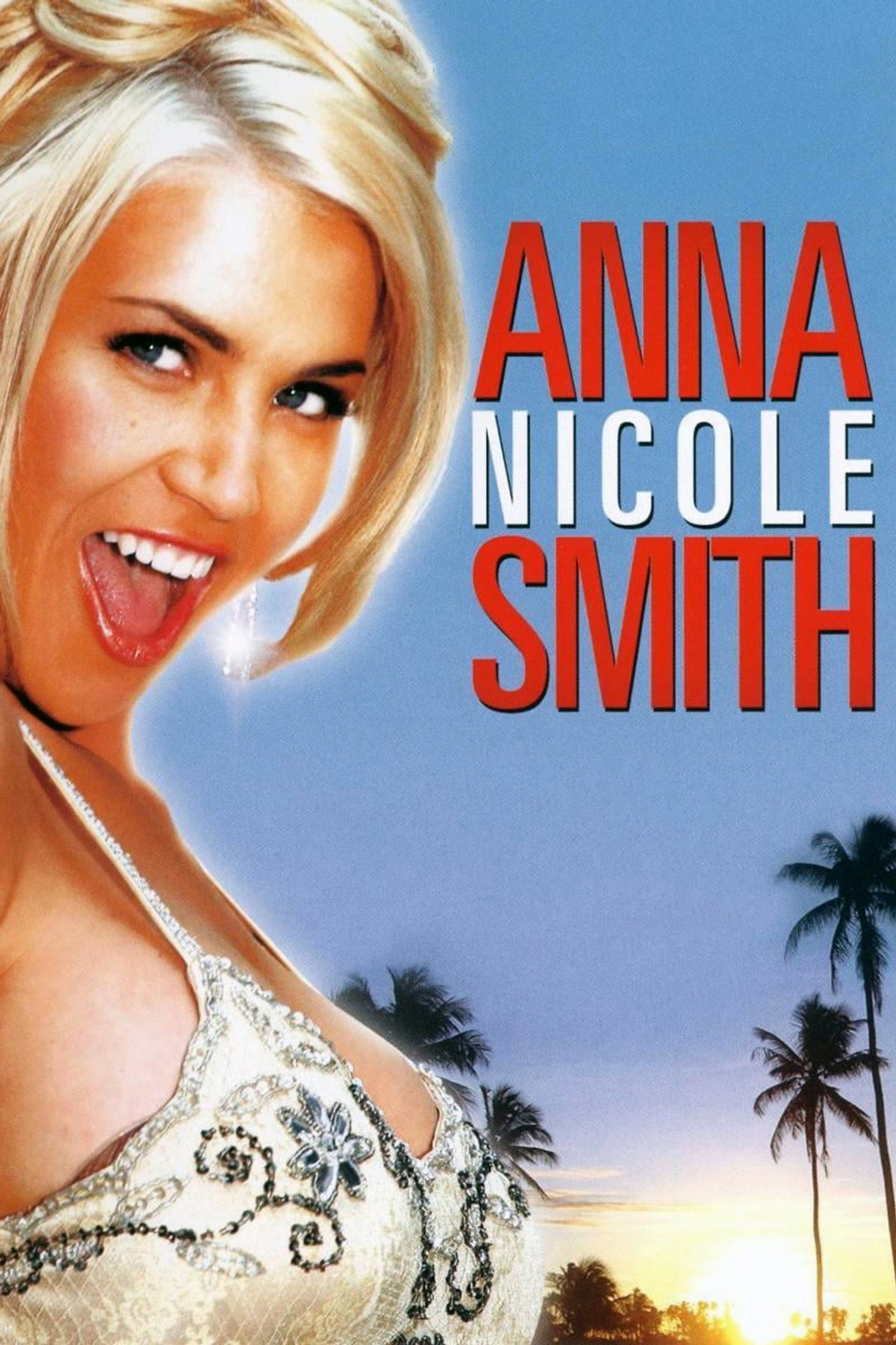 Anna Nicole - Mindhalálig Playmate – plakát 3