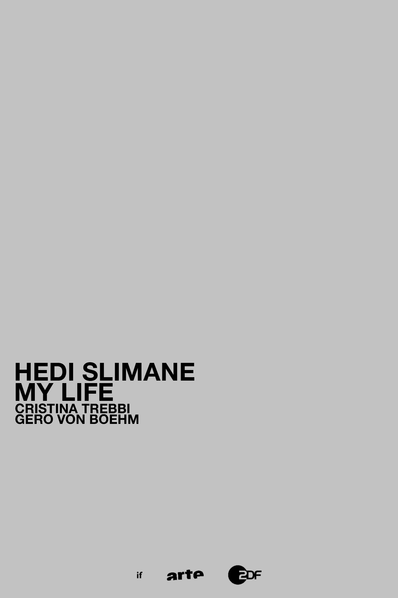 Hedi Slimane: My Life filmaffisch