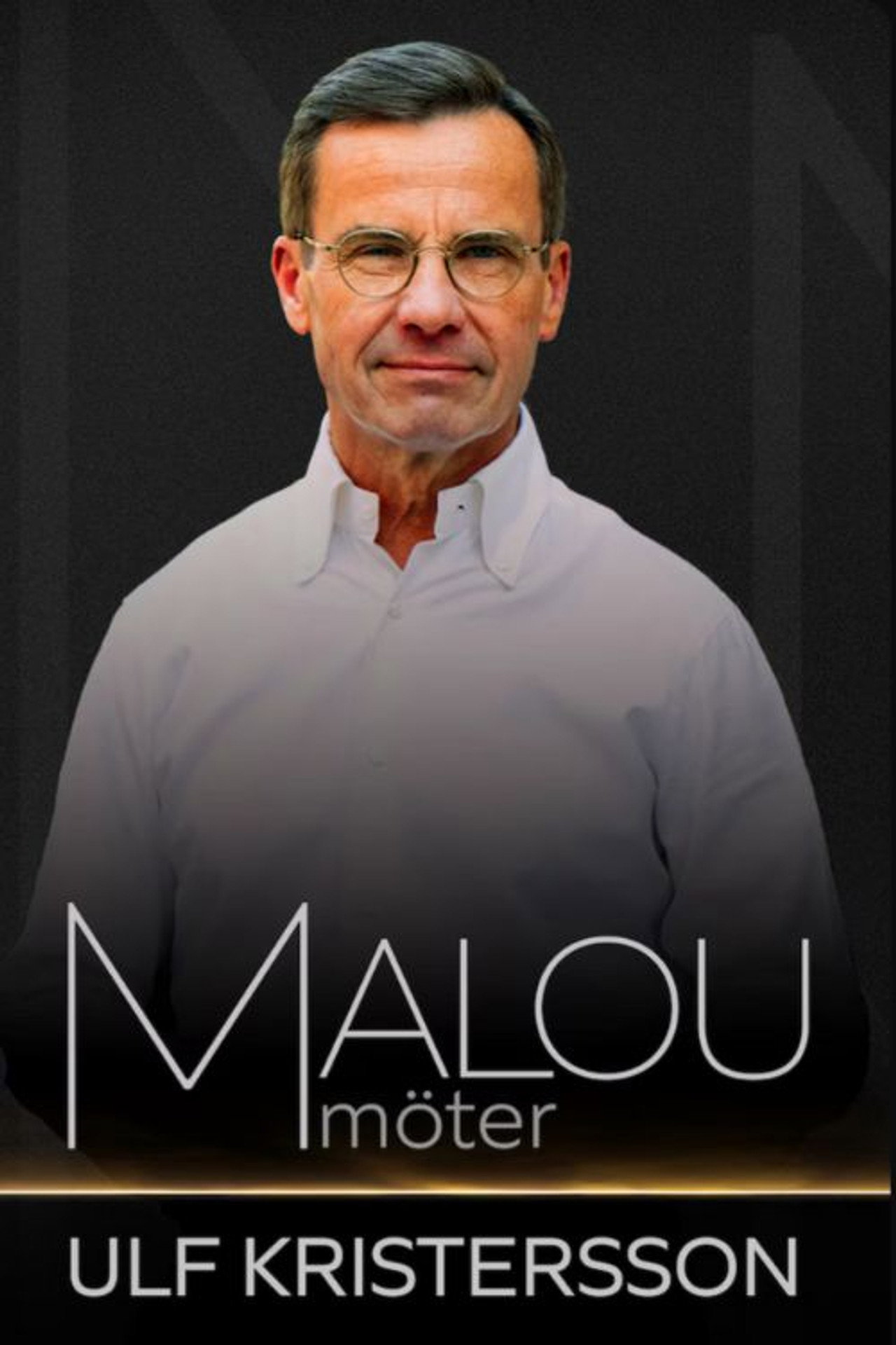 Malou möter Ulf Kristersson filmaffisch