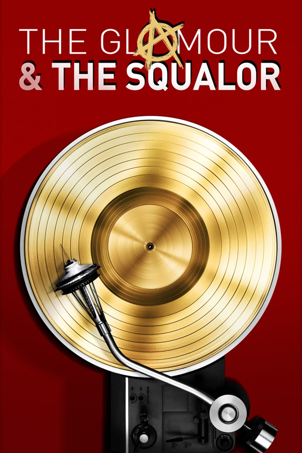 The Glamour & the Squalor The Glamour & the Squalor