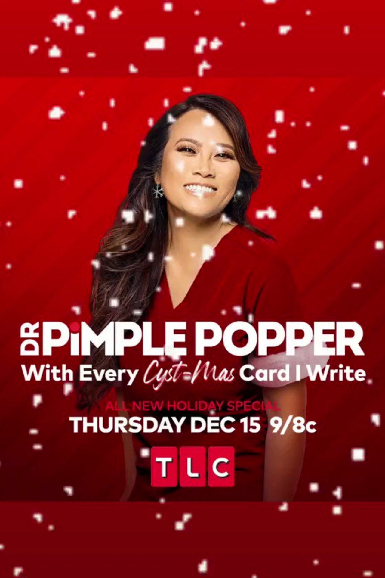 Dr. Pimple Popper: With Every Cyst-mas Card I Write filmaffisch