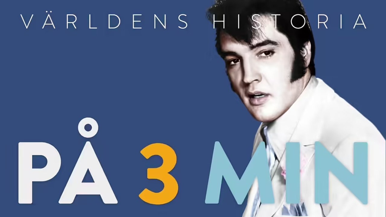 Världens historia på 3 minuter - Avsnitt 18 - Elvis Presley