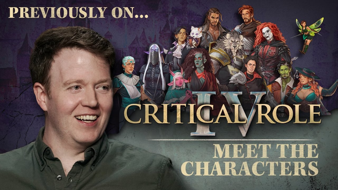 Critical Role - Season 0 Episode 193 : Meet The Characters of Campaign 4 – Ep 1-4 Recap