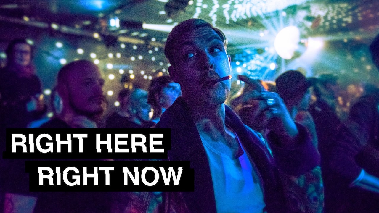 Right Here Right Now (2018)