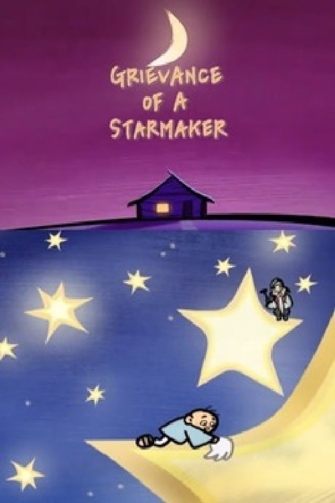Grievance of a Starmaker
