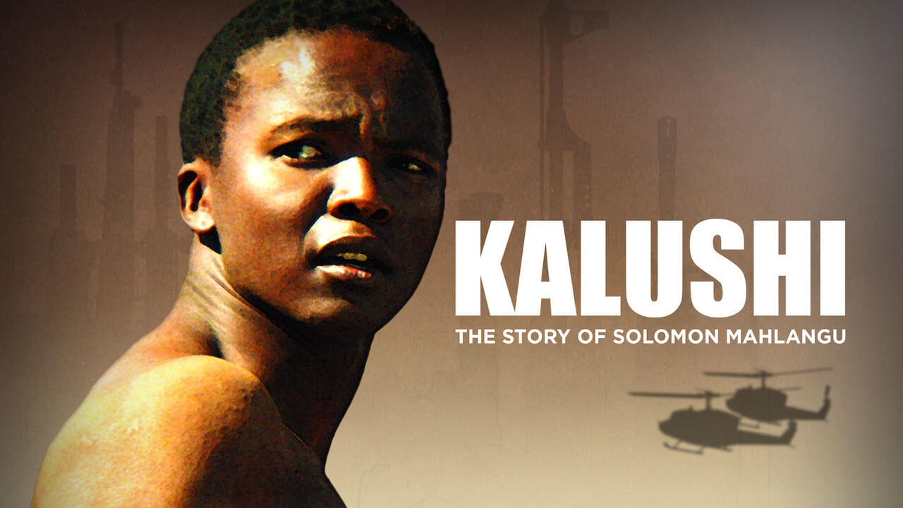 Kalushi : The Story of Solomon Mahlangu background