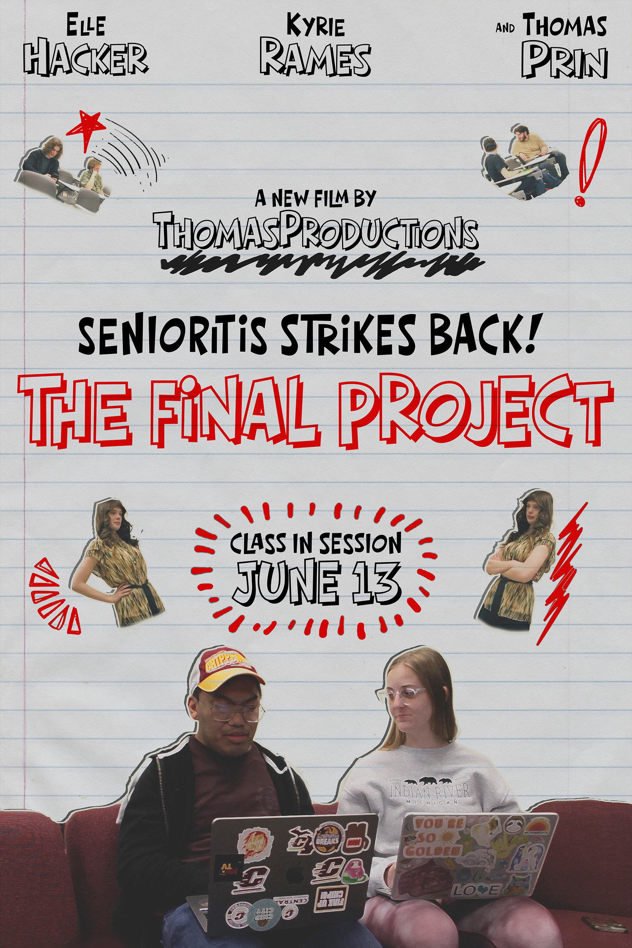 Senioritis Stirkes Back! The Final Project filmaffisch