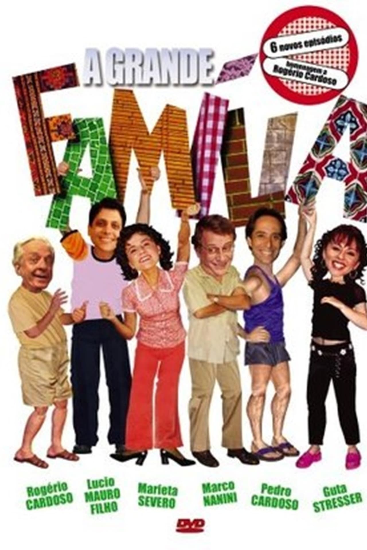 A Grande Família (2002)