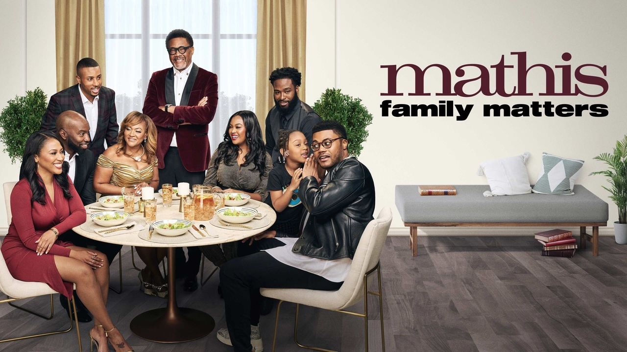 Mathis Family Matters - Season 1 Episode 6