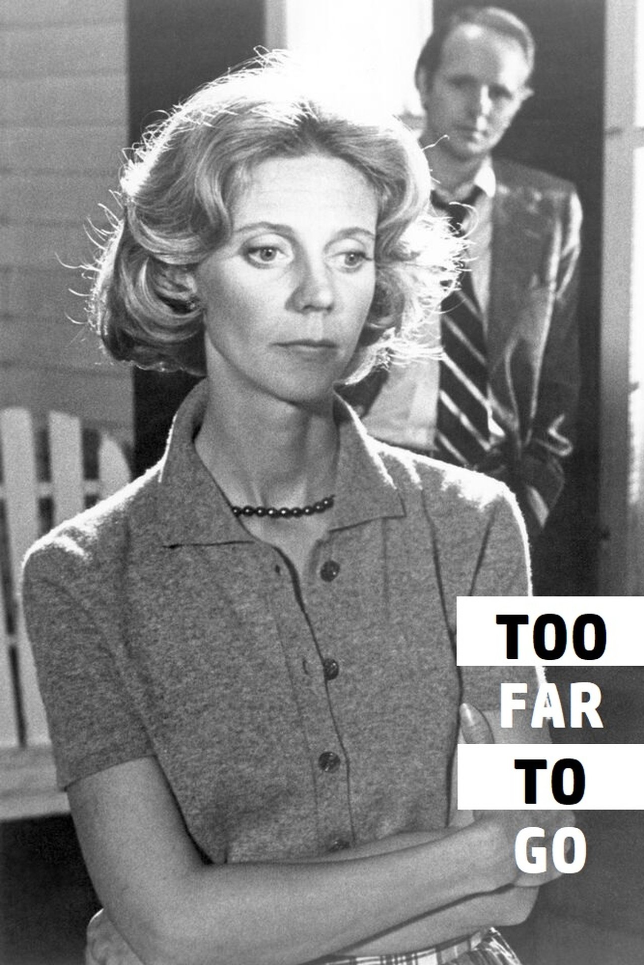 مشاهدة فيلم Too Far to Go مترجم بدون اعلانات - بوستر