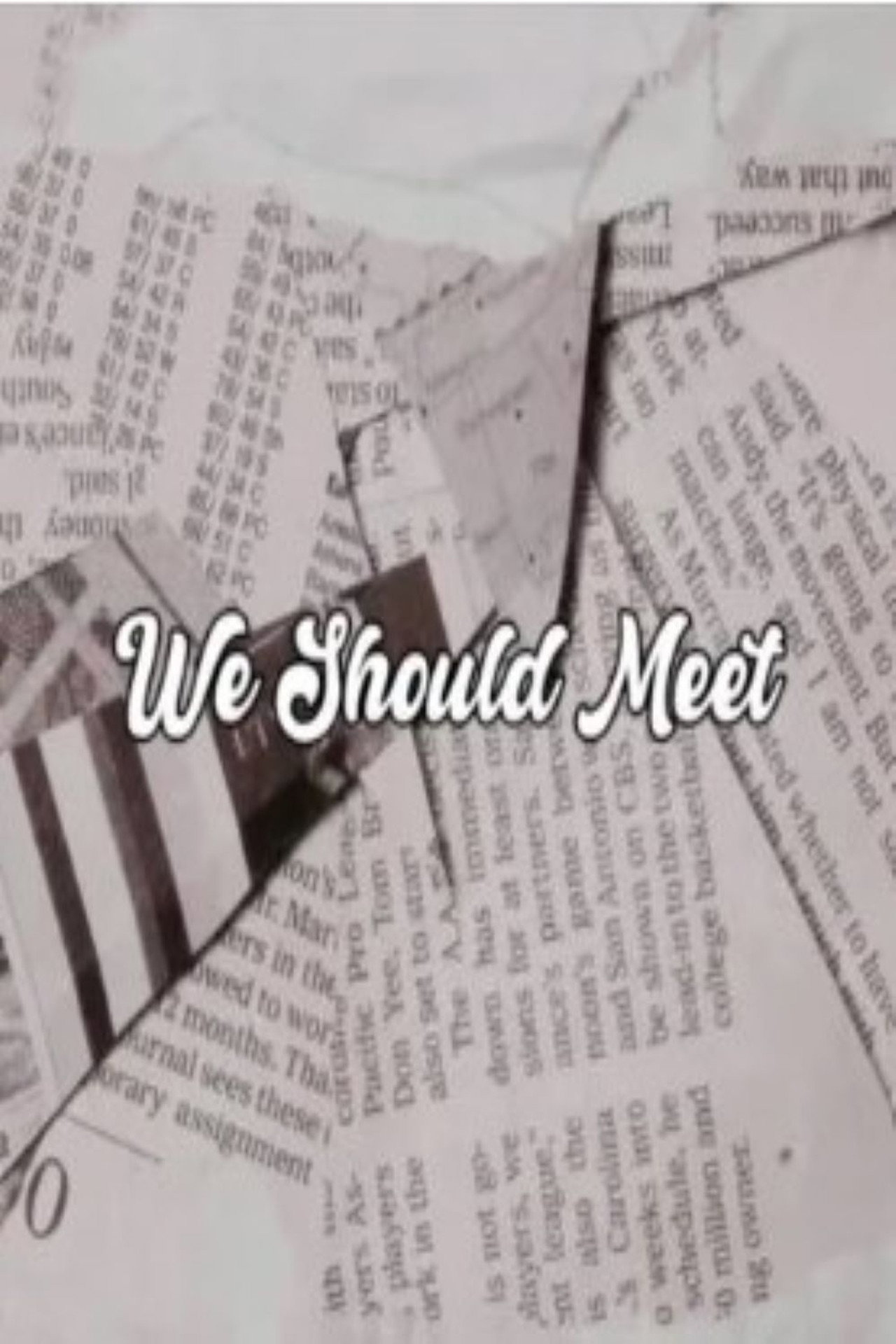 We Should Meet filmaffisch