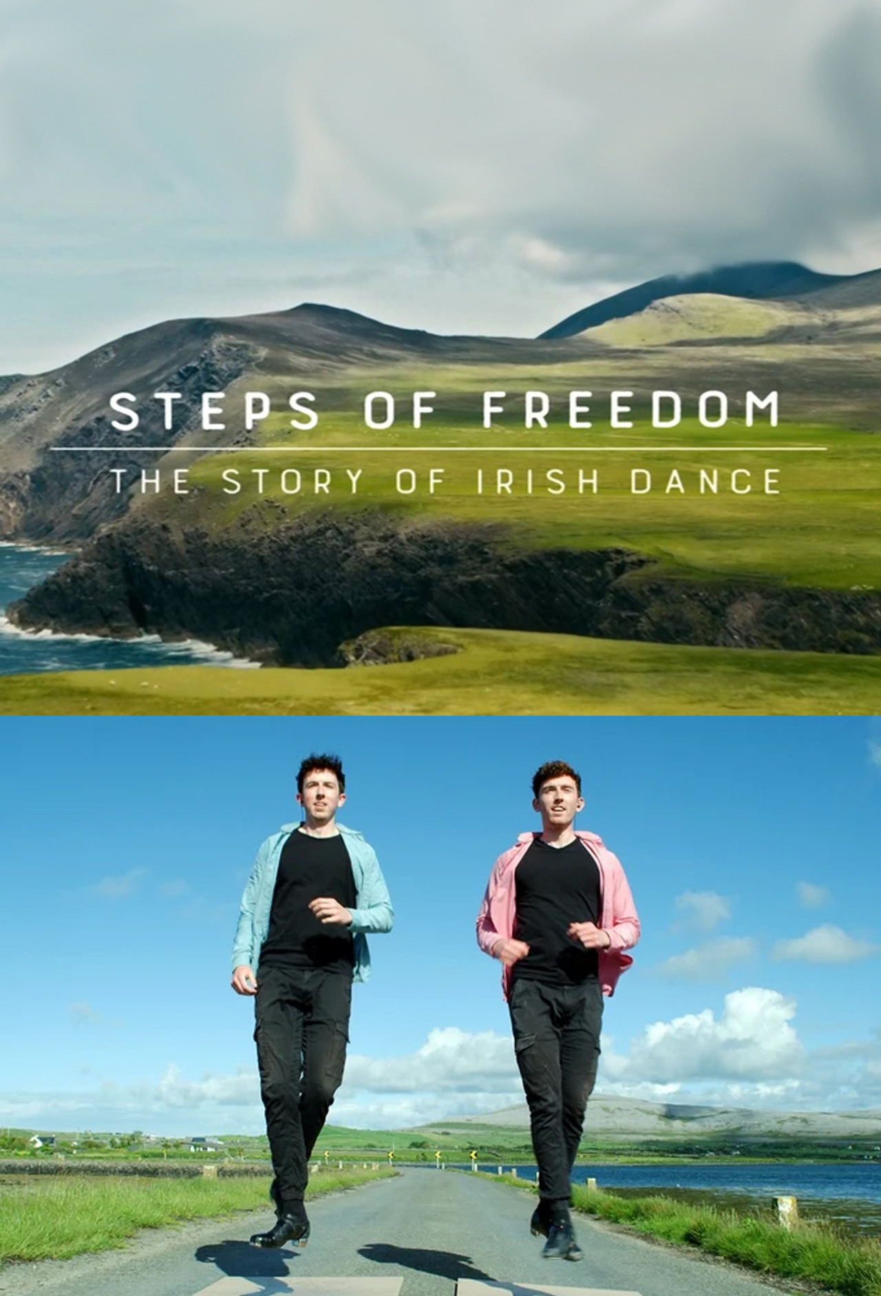 Steps of Freedom: The Story of Irish Dance filmaffisch