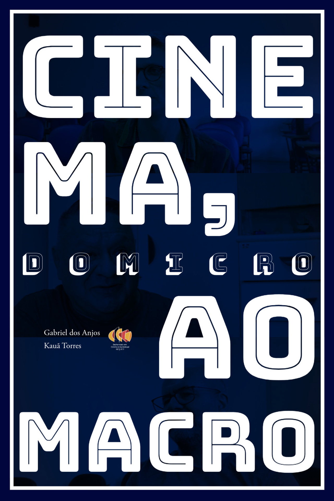 Cinema, do Micro ao Macro