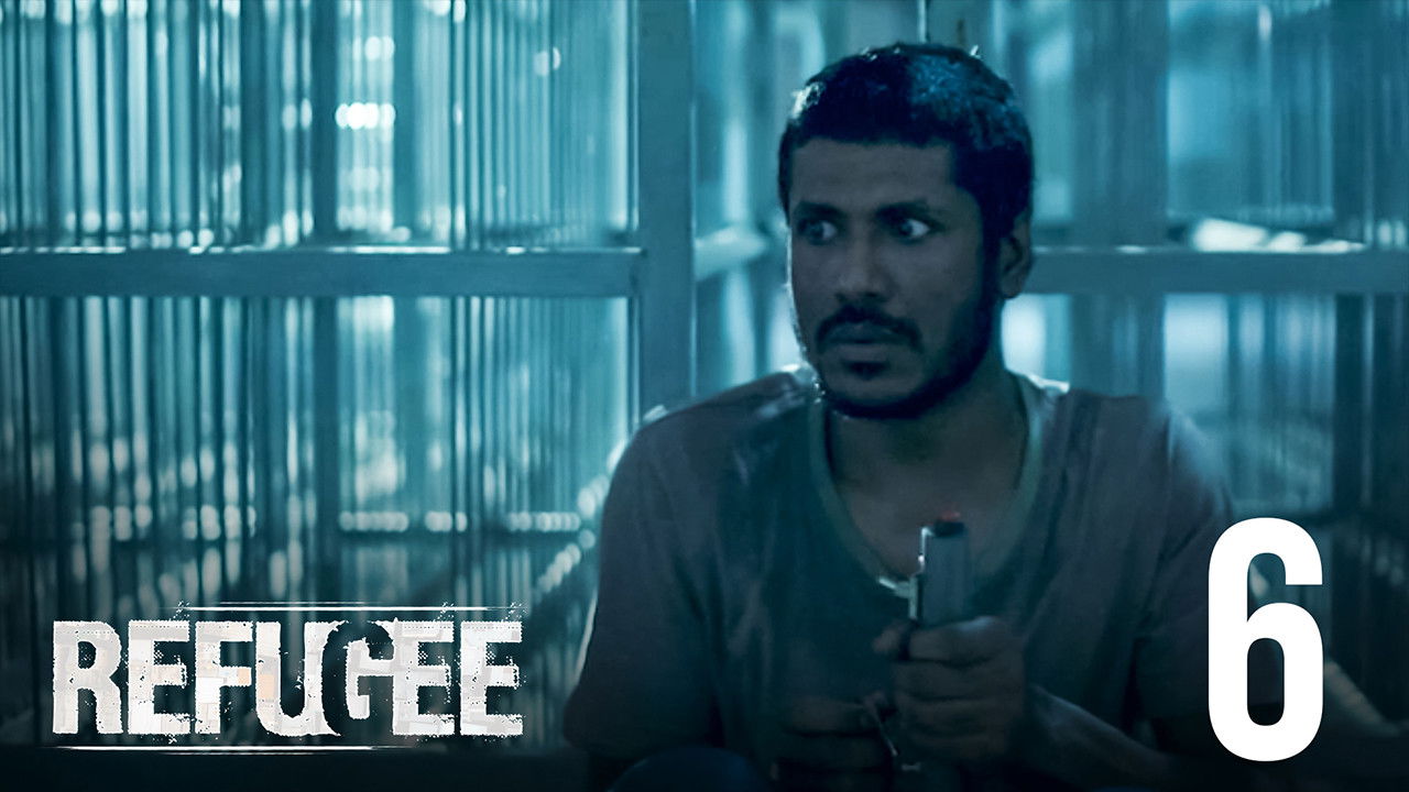 Refugee — Épisode 6