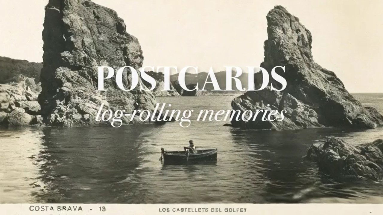 Postcards: Log-rolling memories
