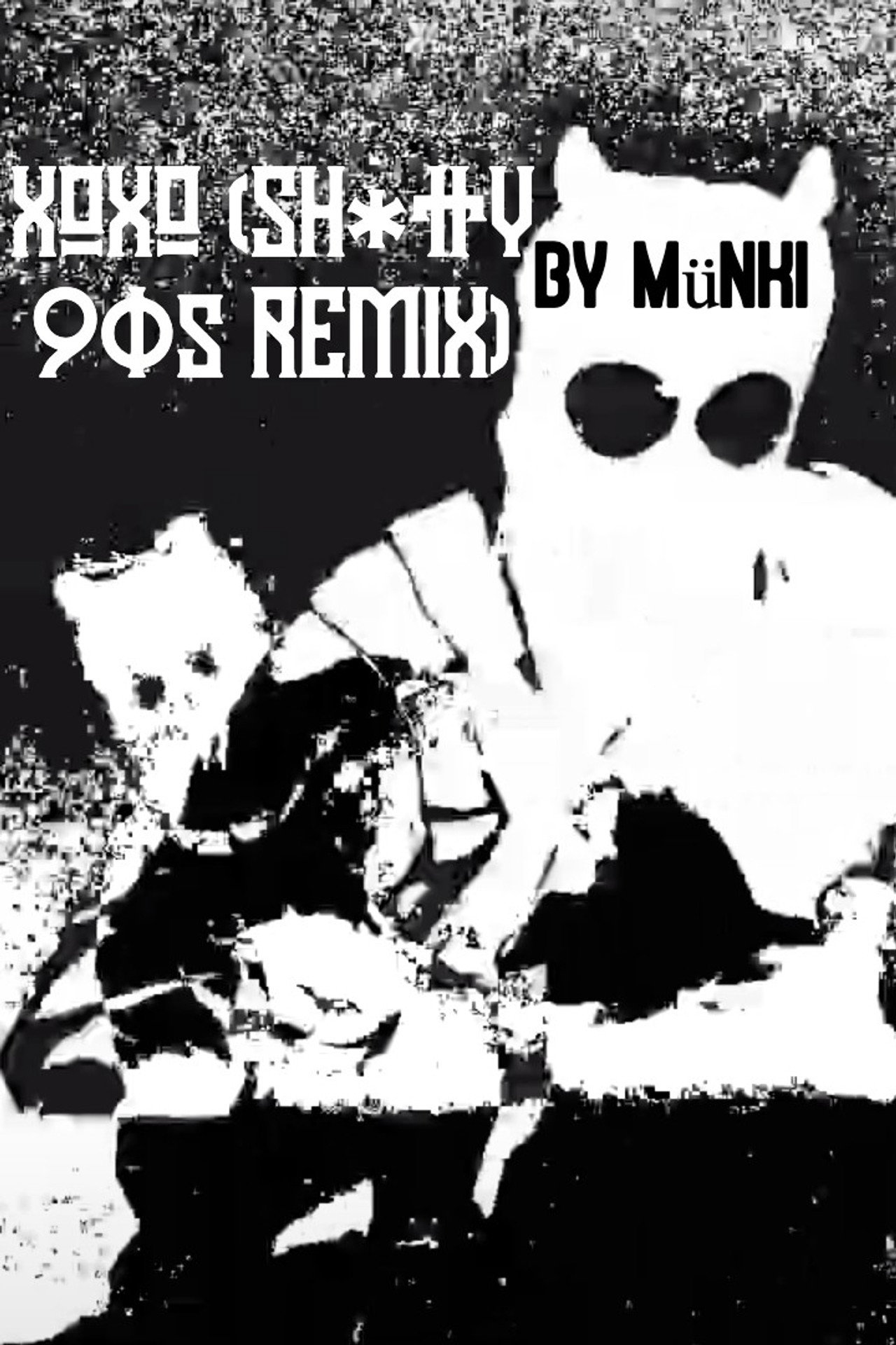 XOXO (SH*TTY 90s REMIX) filmaffisch