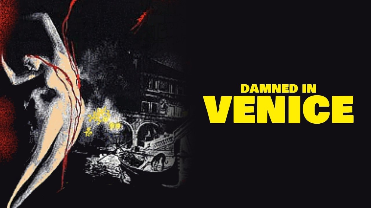 Damned in Venice