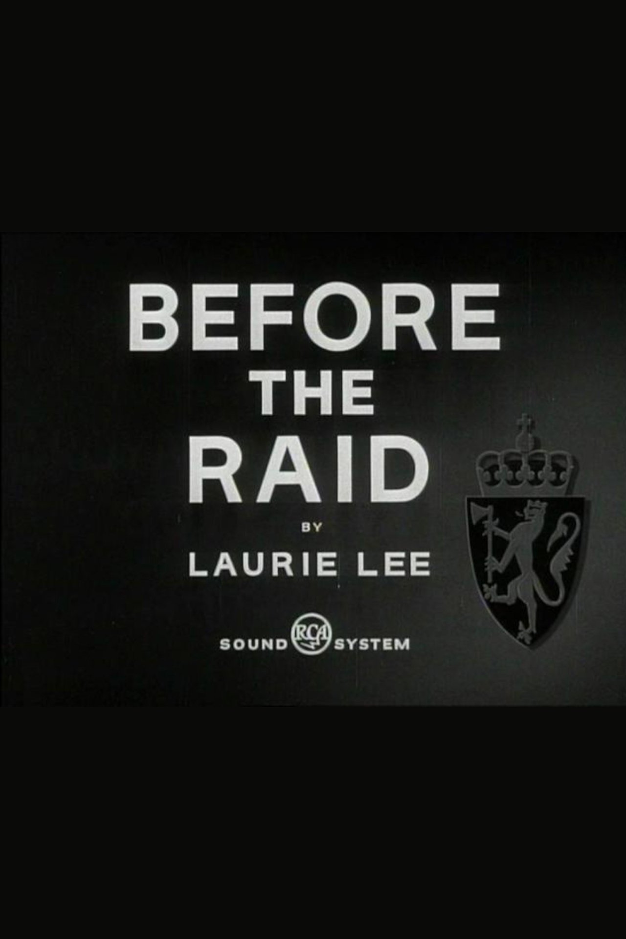 Before the Raid Before the Raid
