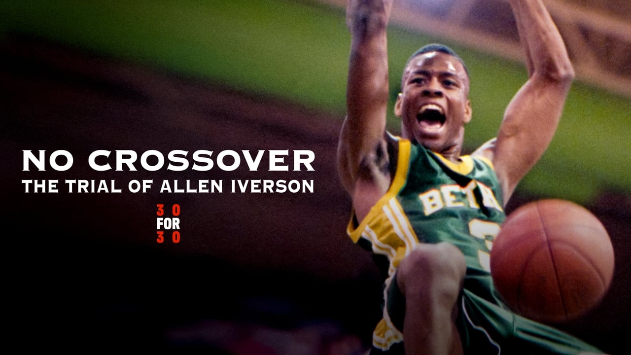 No Crossover: The Trial of Allen Iverson background