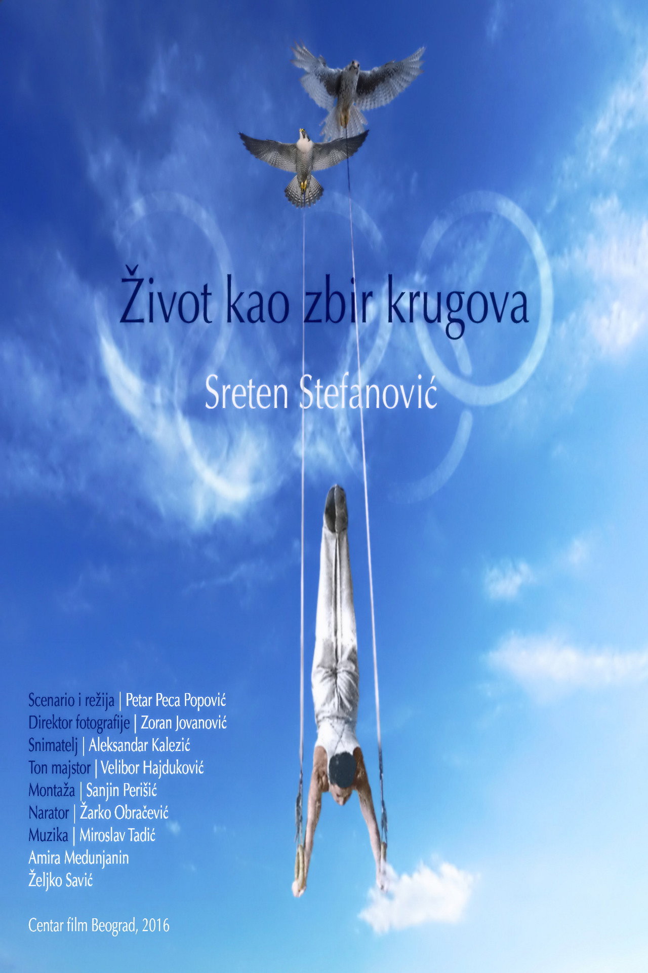 Život kao zbir krugova - Saga o Sretenu Stefanoviću filmaffisch