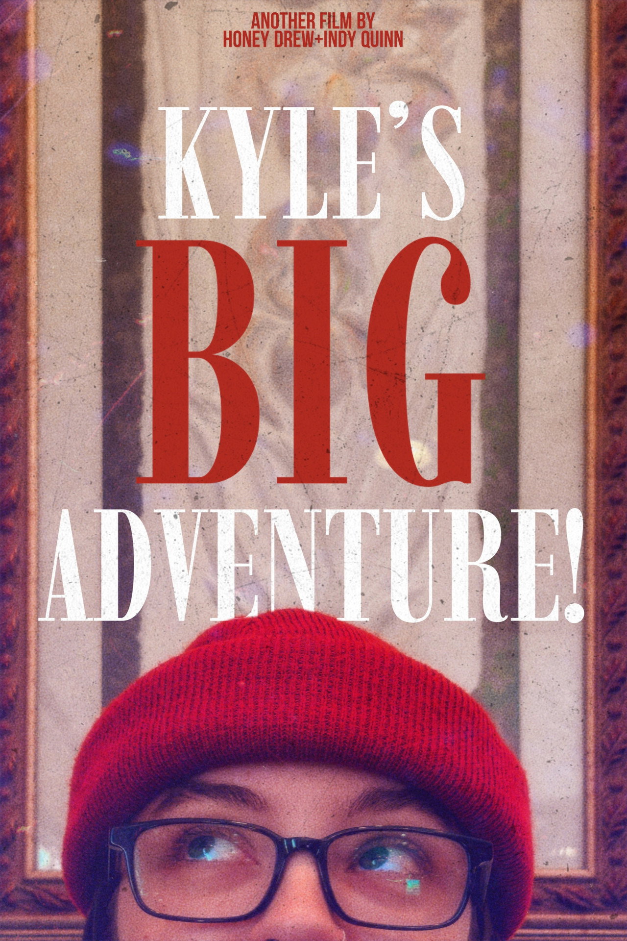 Kyle's Big Adventure! filmaffisch