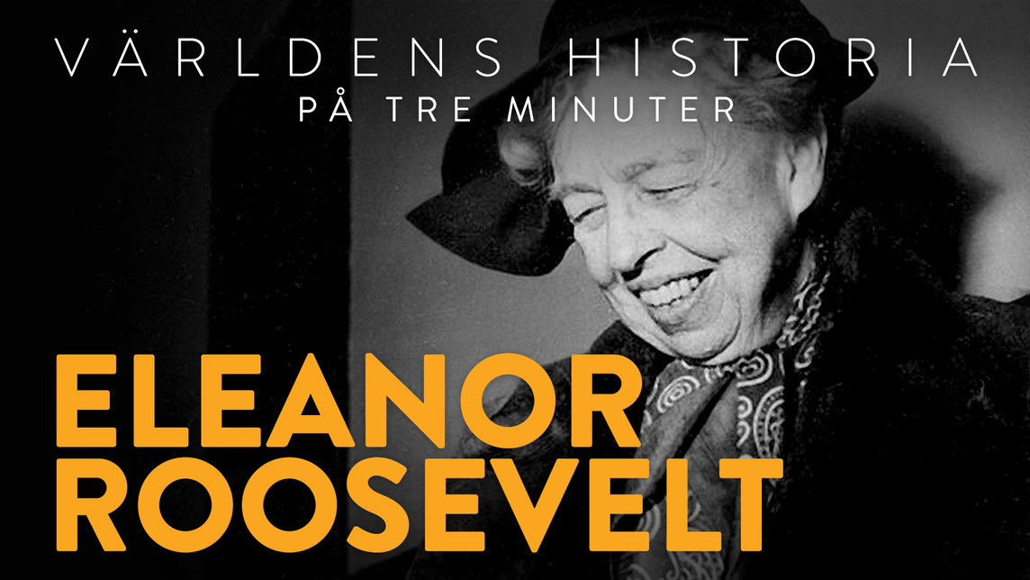 History of the World - Season 0 Episode 10 : Eleanor Roosevelt