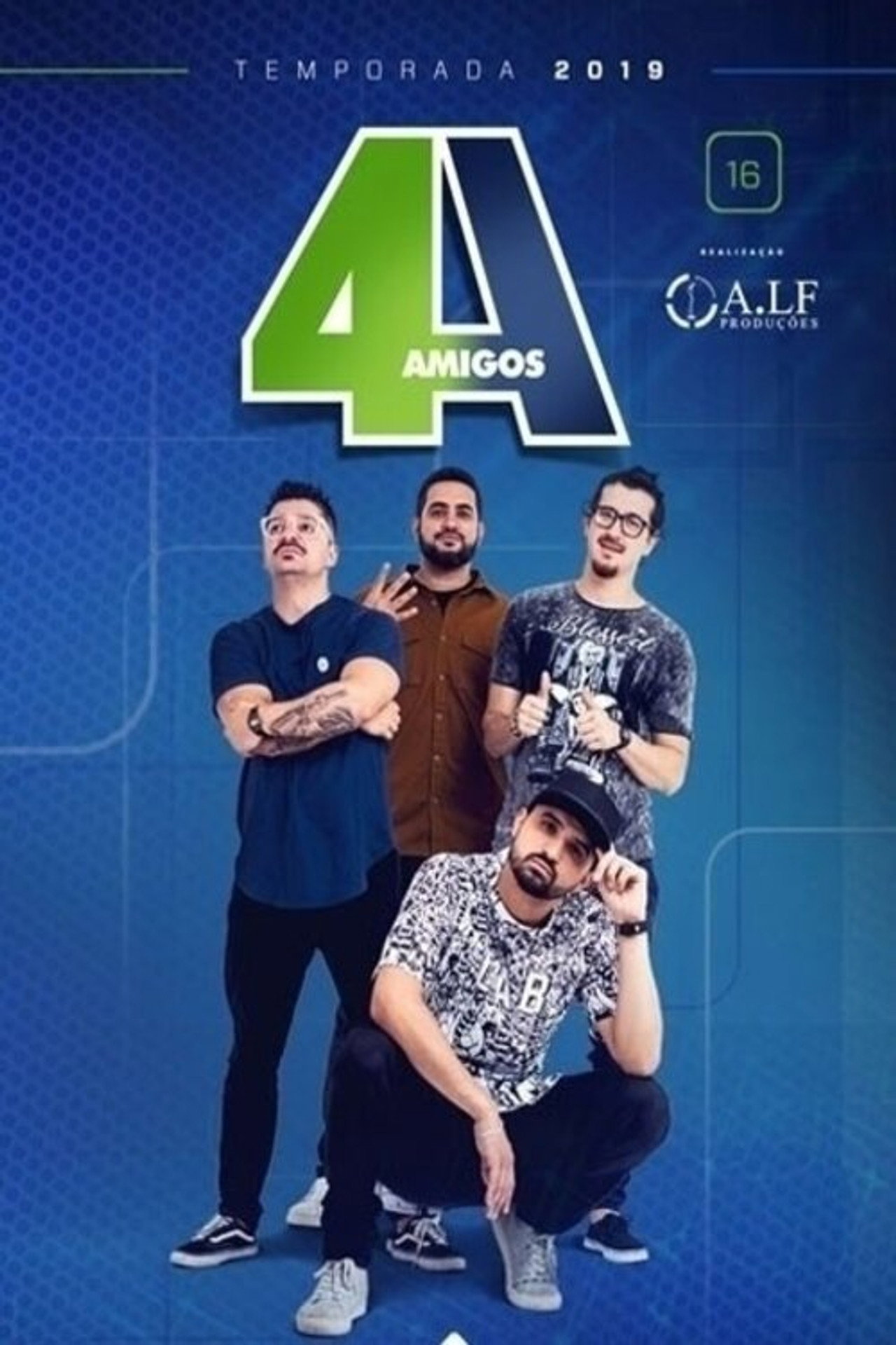 4 Amigos - Especial Te Apresento Meu Amigo 2019 filmaffisch