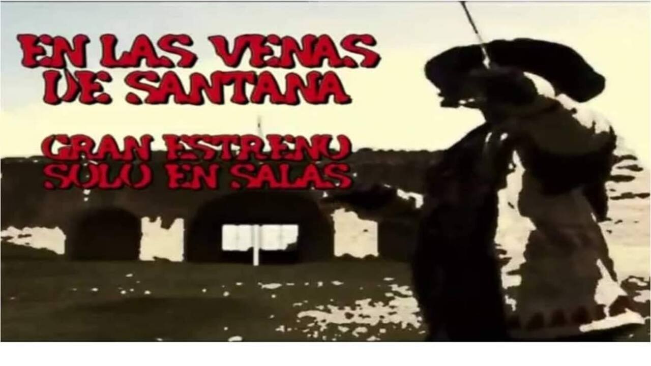 En las Venas de Santana