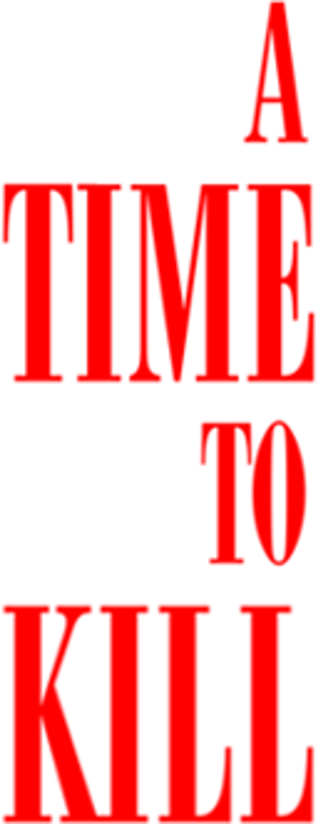 A Time to Kill