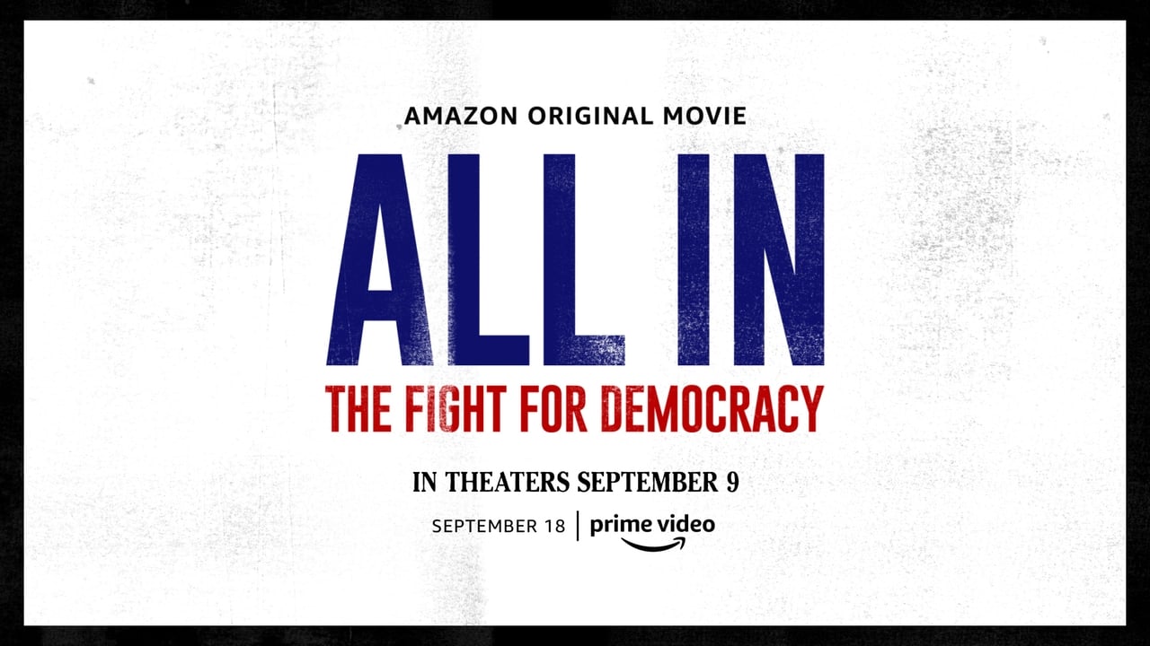 All In: The Fight for Democracy background