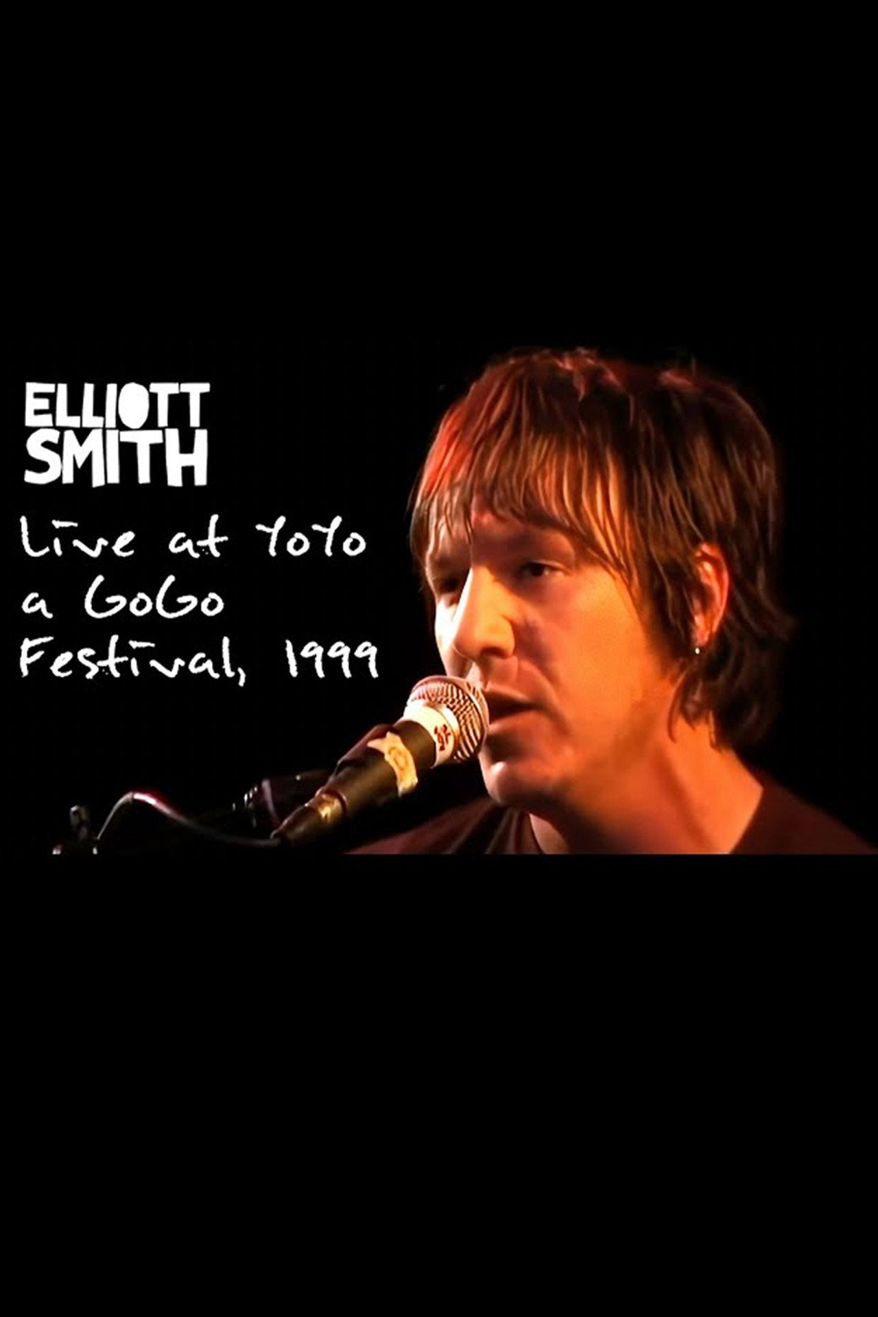 Elliott Smith: Live at the Yo Yo a Go Go Festival filmaffisch