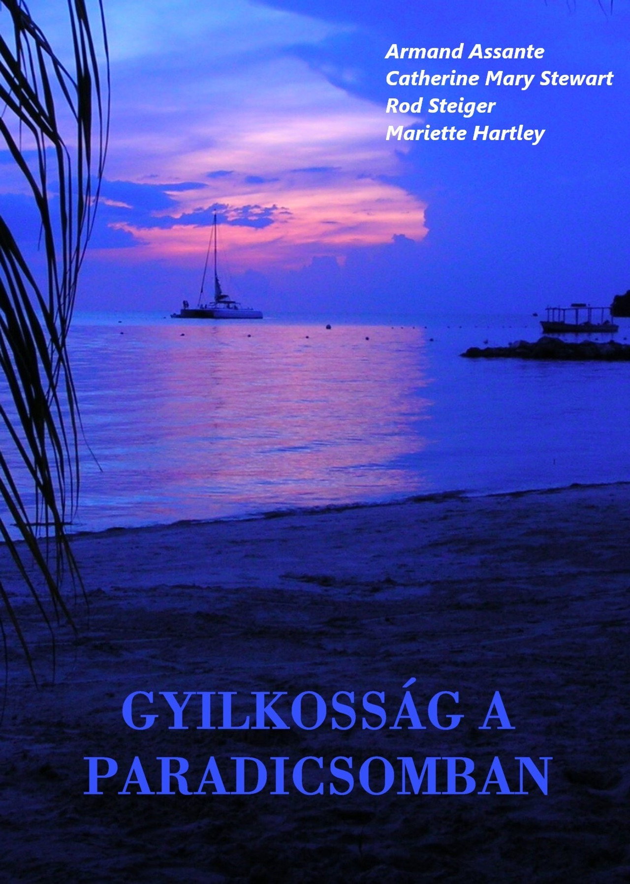 Gyilkosság a paradicsomban – plakát 4
