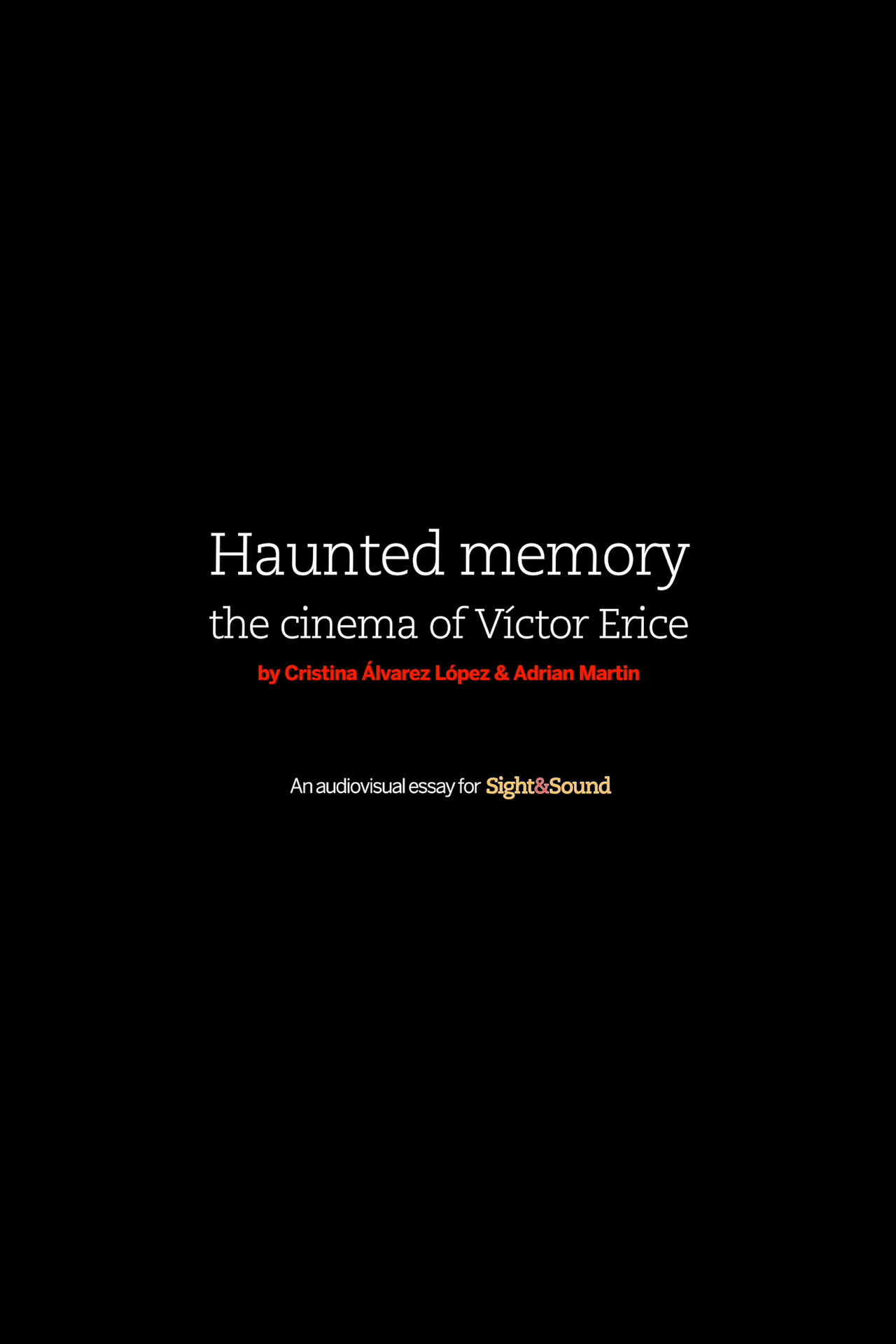 Haunted Memory: The Cinema of Víctor Erice filmaffisch