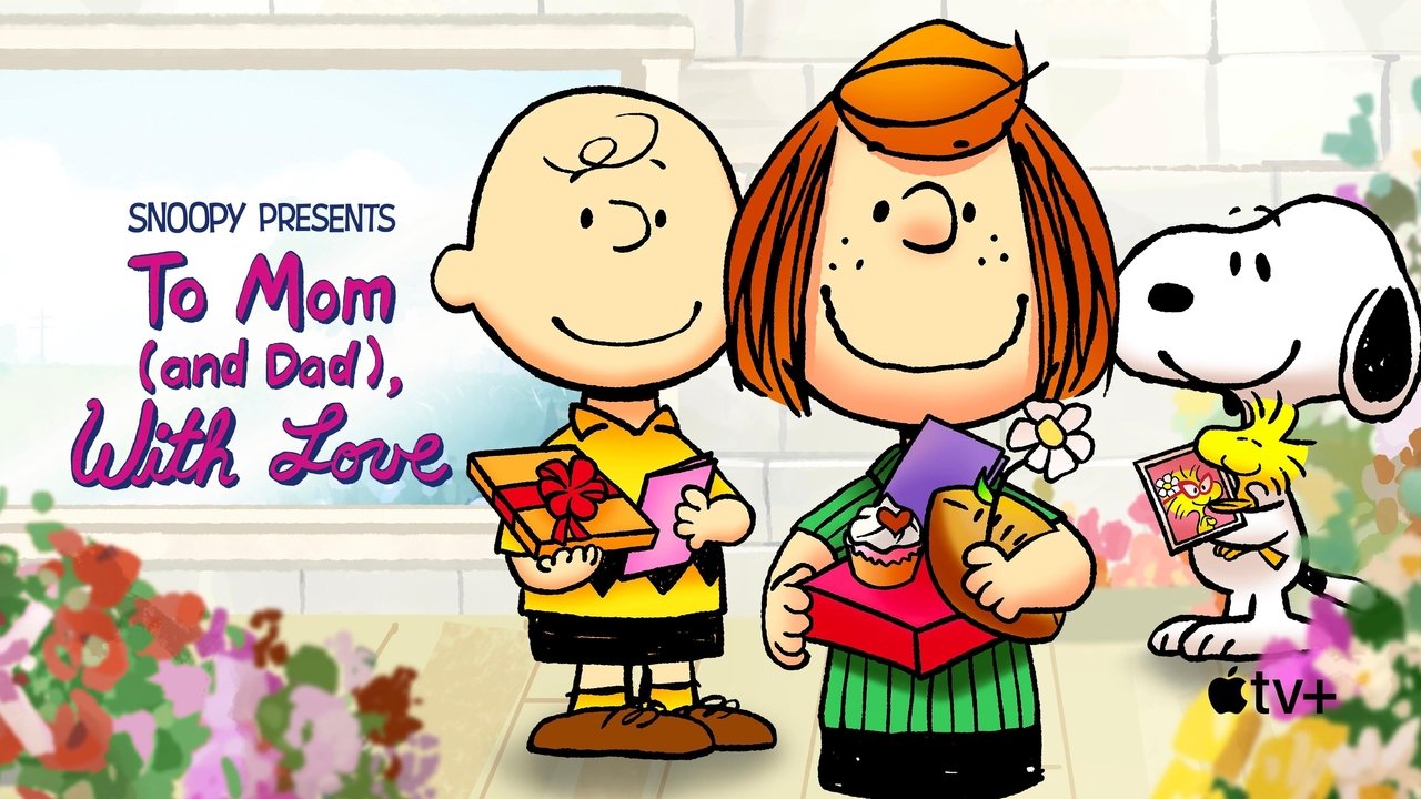 Snoopy Presents: To Mom (and Dad), with Love