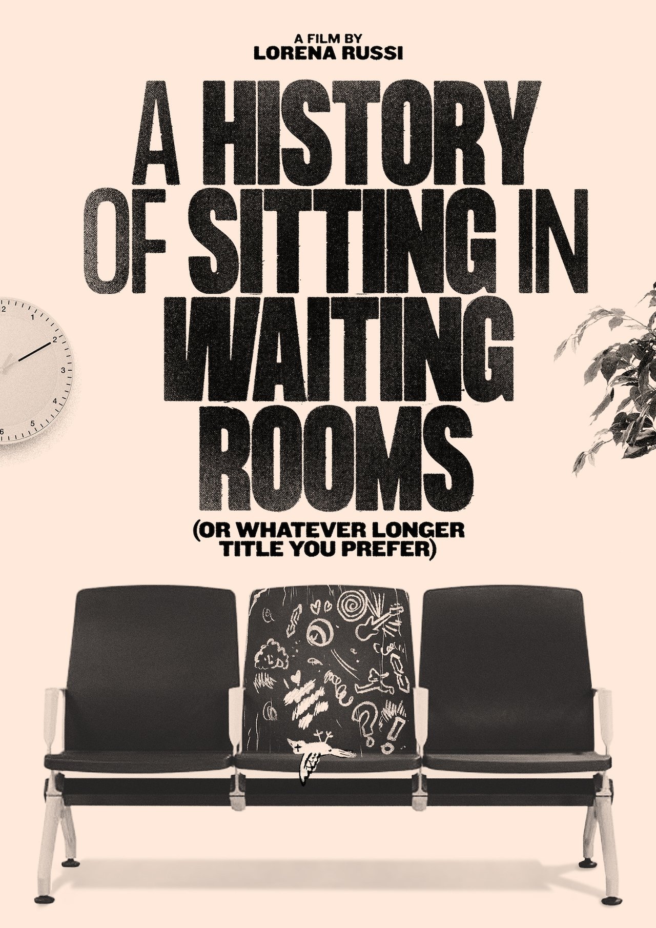 A History of Sitting in Waiting Rooms (or Whatever Longer Title You Prefer) A History of Sitting in Waiting Rooms (or Whatever Longer Title You Prefer)