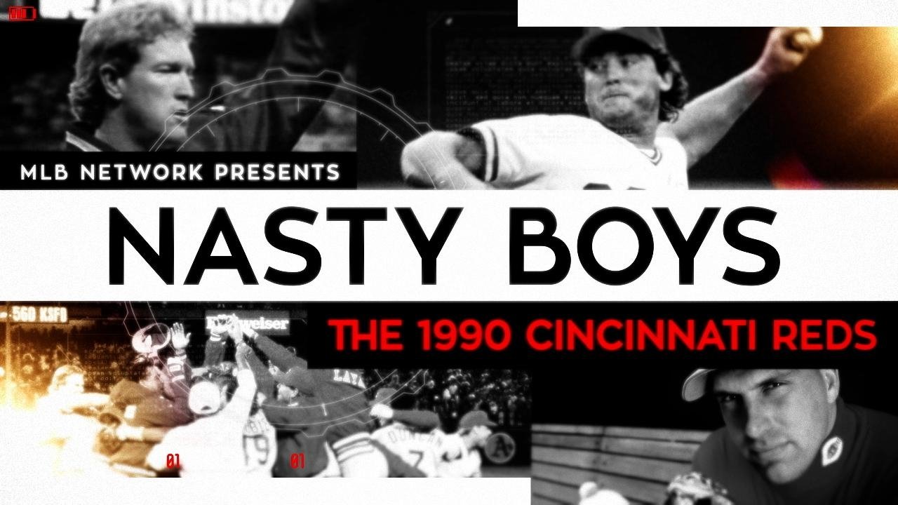 Nasty Boys: The 1990 Cincinnati Reds