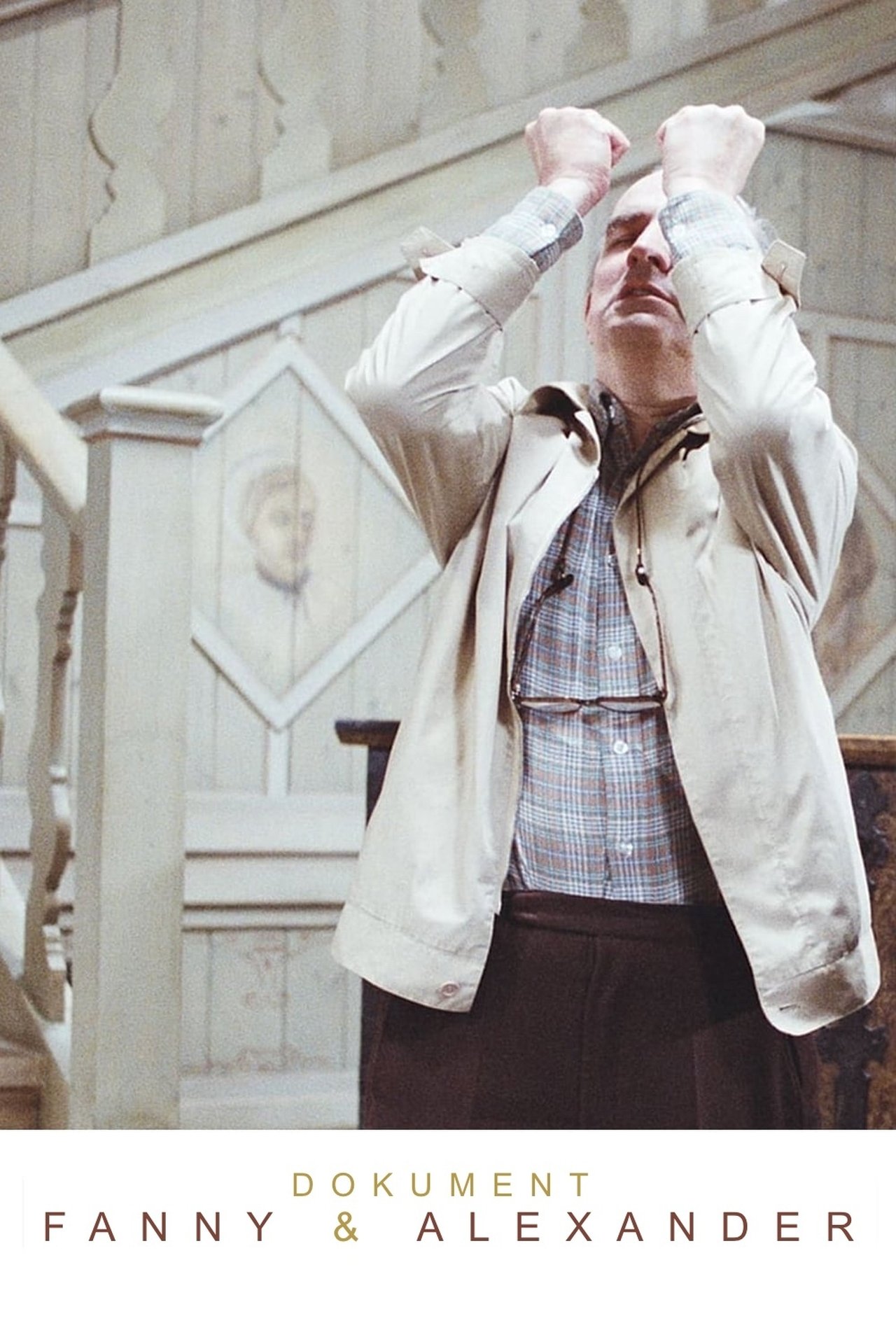 مشاهدة فيلم The Making of Fanny and Alexander مترجم بدون اعلانات - بوستر