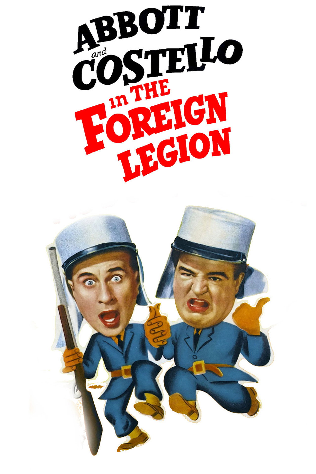 Bud Abbott and Lou Costello in the Foreign Legion – plakát 6