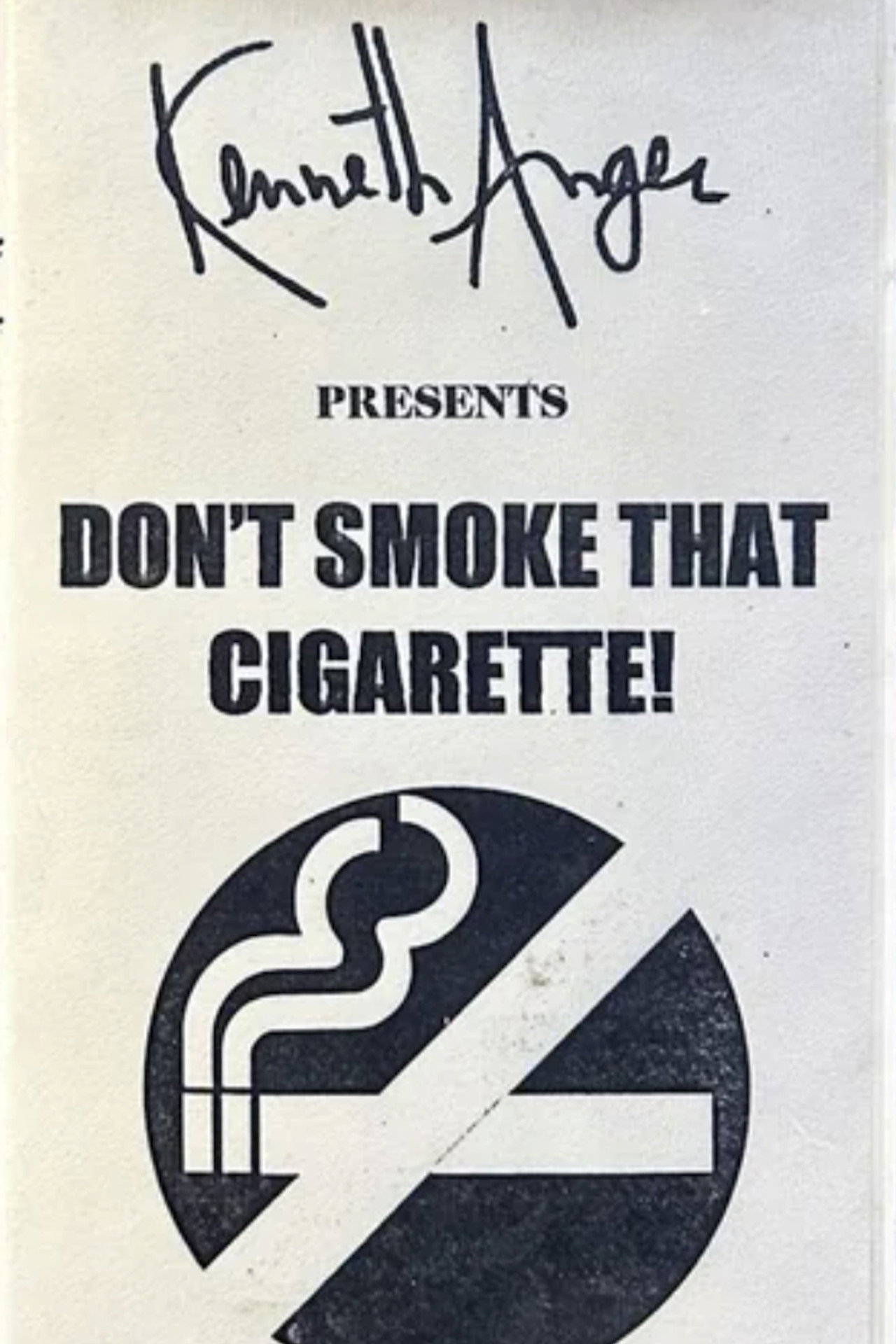 Don't Smoke That Cigarette filmaffisch