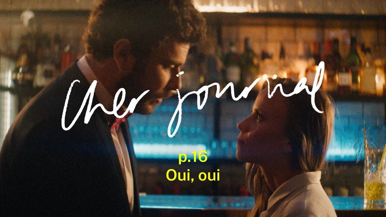 Cher Journal — Oui, oui