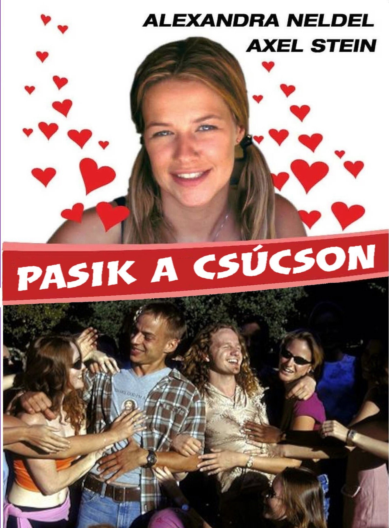 Pasik a csúcson – plakát 1