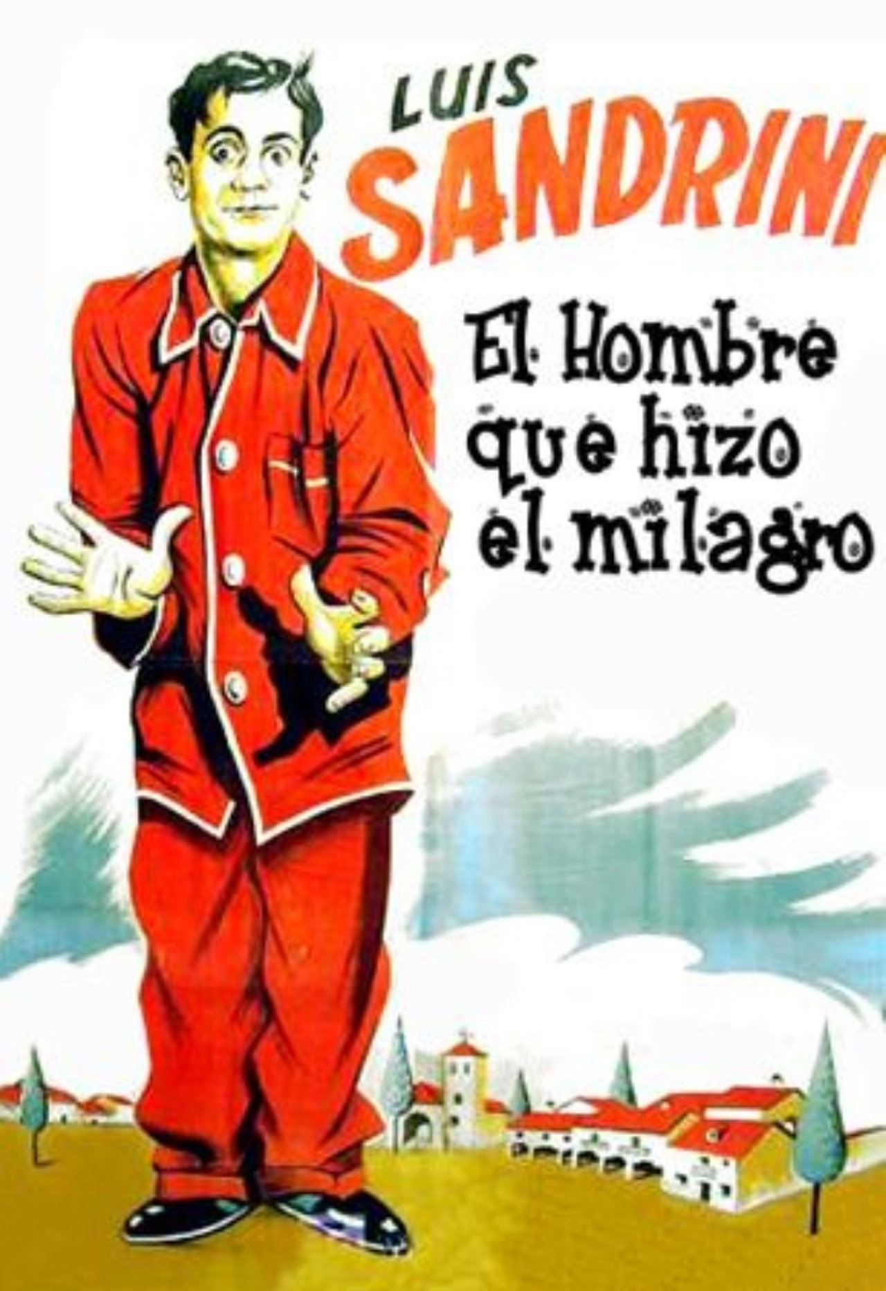 El hombre que hizo el milagro filmaffisch