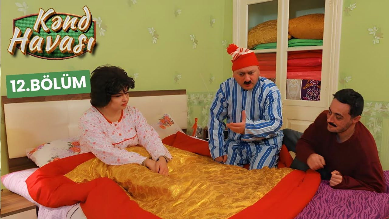 Kənd Havası — Épisode 12