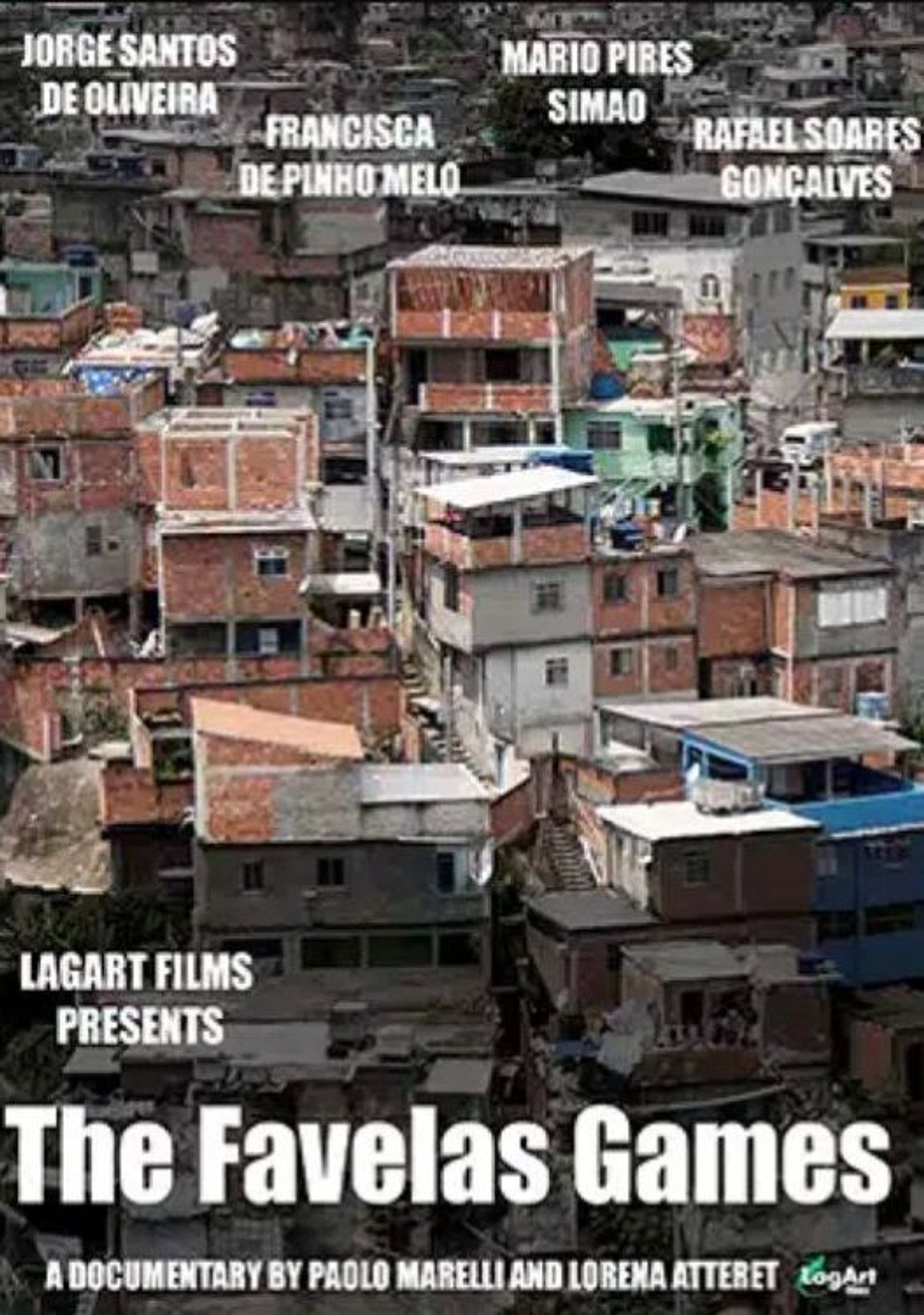 The Favelas Games