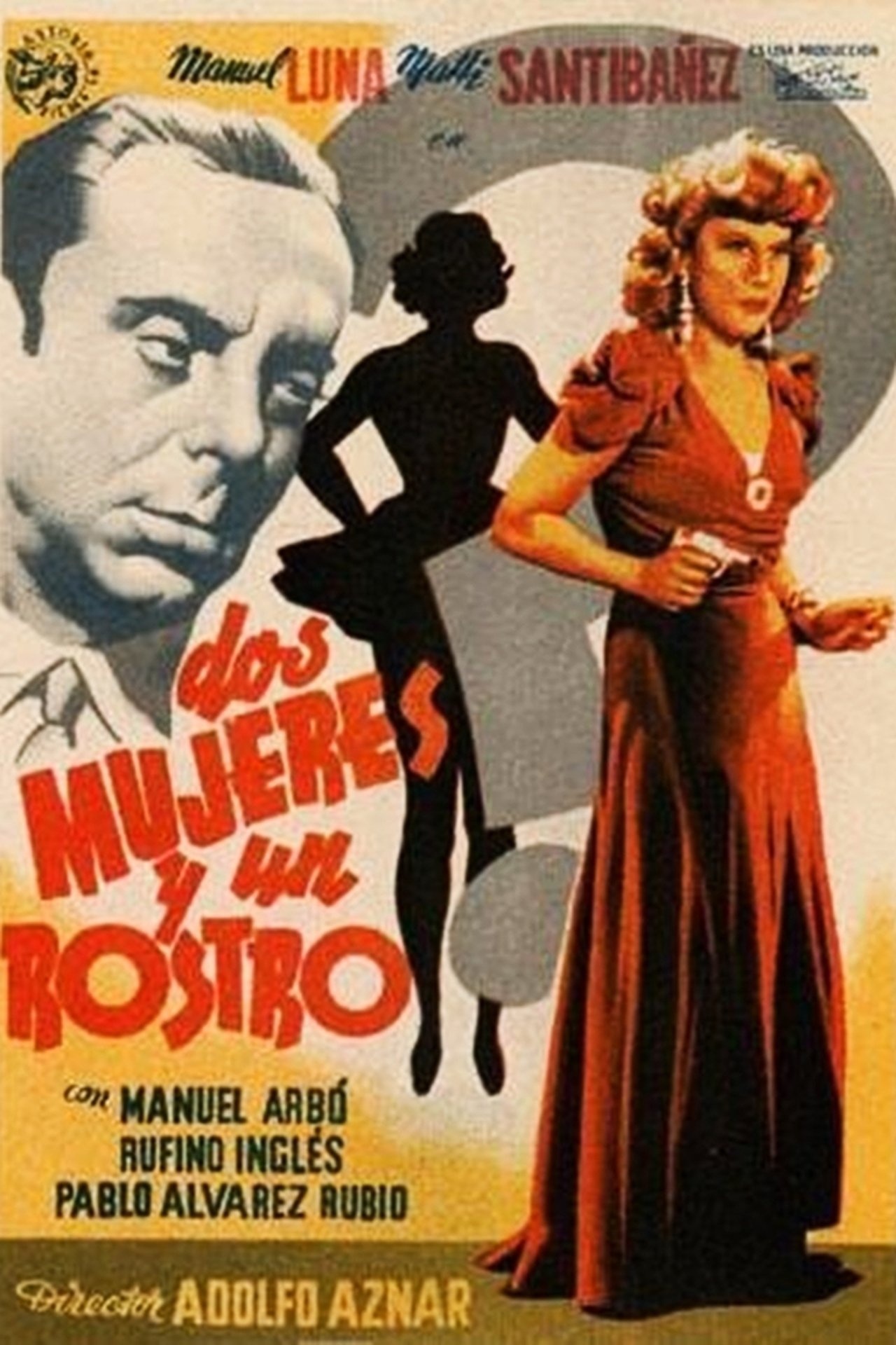 Dos mujeres y un rostro Dos mujeres y un rostro