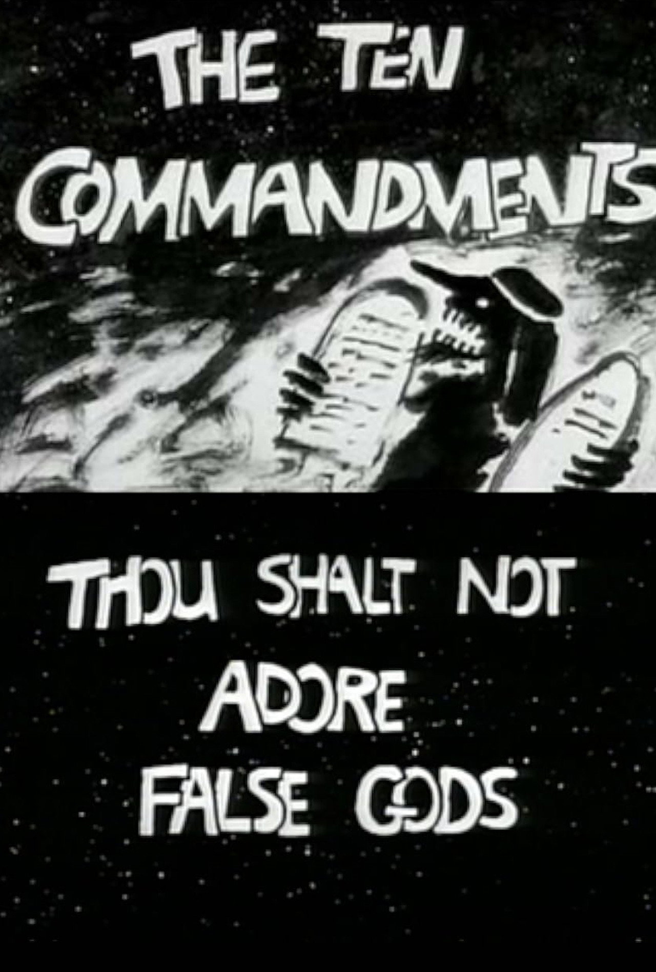 The Ten Commandments Number 1: Thou Shalt Not Adore False Gods filmaffisch