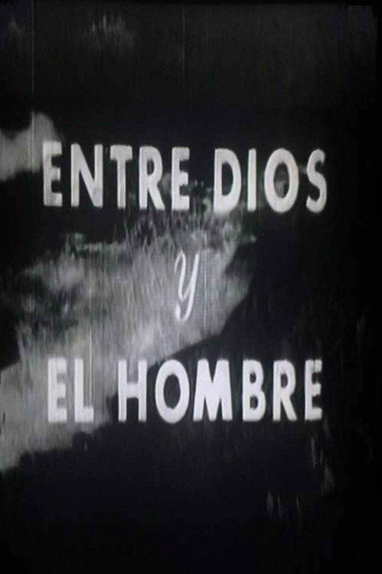 Entre Dios y el hombre Backdrop