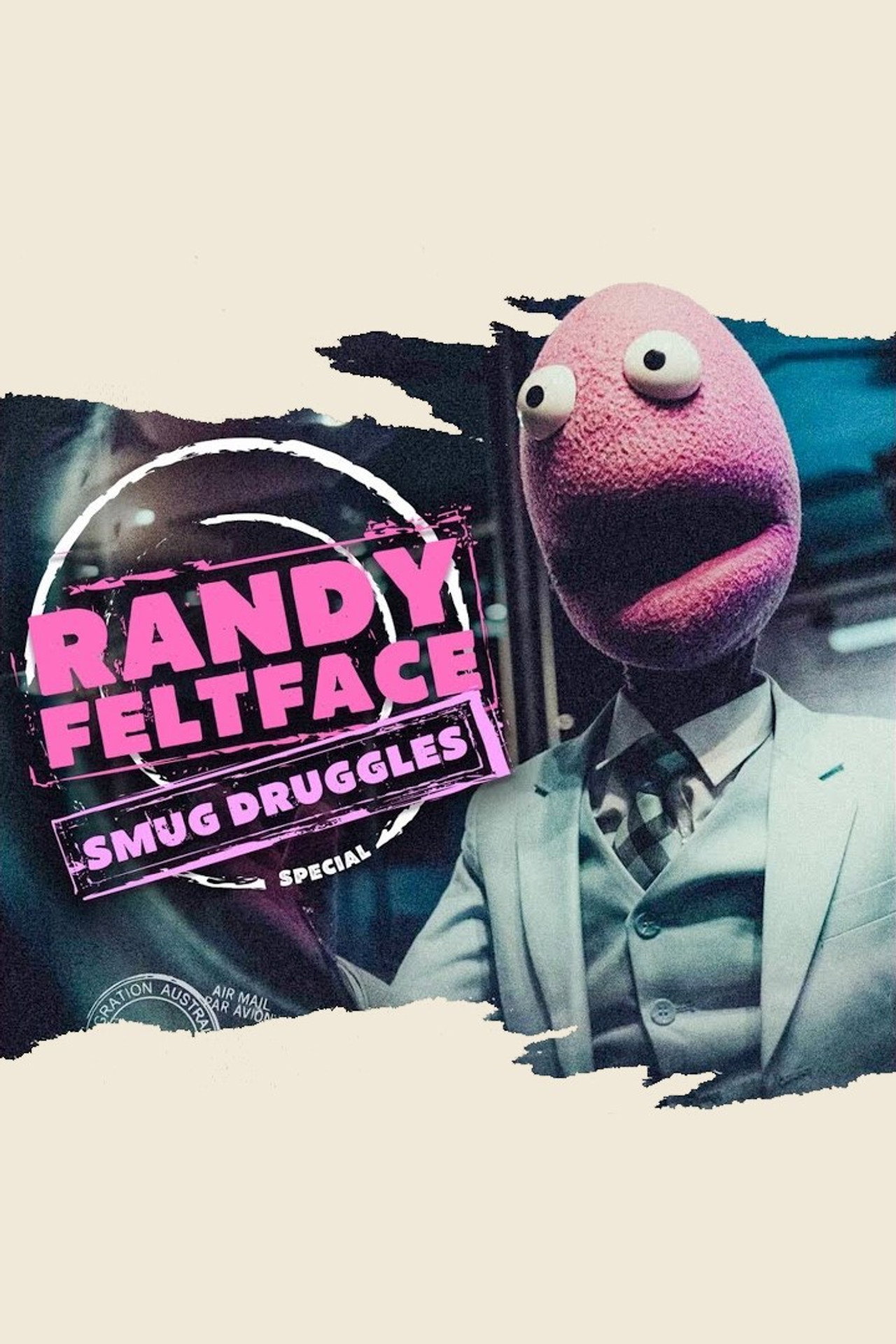Randy Feltface: Smug Druggles filmaffisch