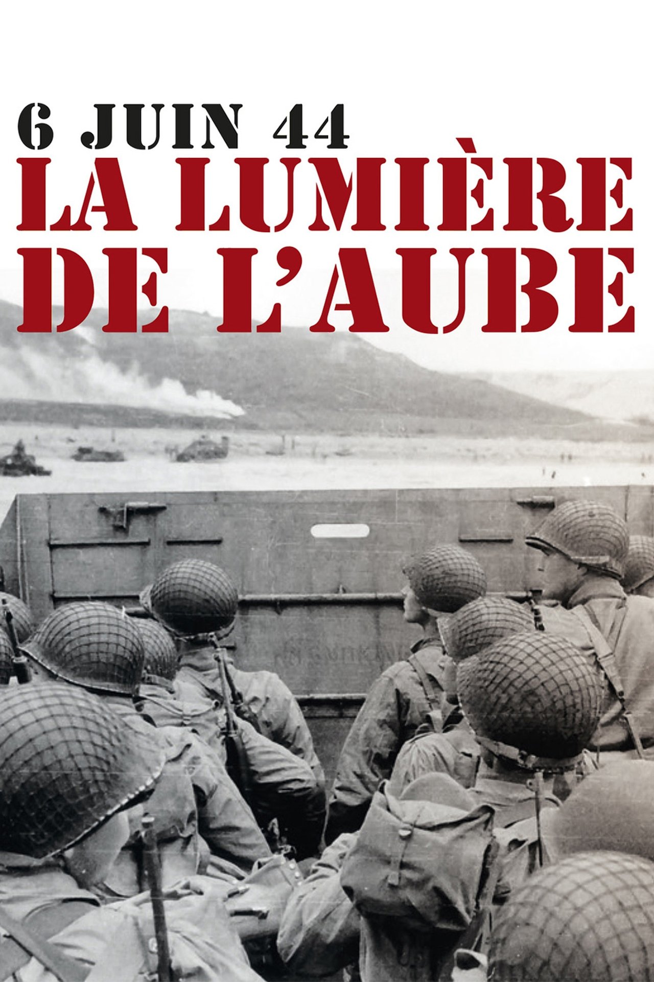 مشاهدة فيلم The Light of Dawn: The Normandy Landings مترجم بدون اعلانات - بوستر